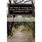 The Path to Passing the Exam to Become Board Certified in ABA - Paperback