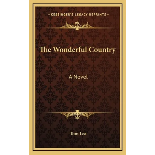 The Wonderful Country - Hardcover