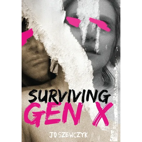 Surviving Gen X - Hardcover