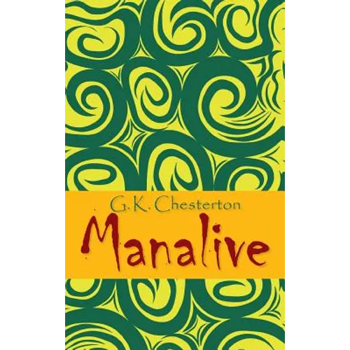 Manalive - Hardcover
