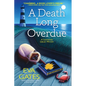 A Death Long Overdue: A Lighthouse Library Mystery - Hardcover