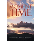 This Moment In Time - Paperback