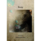Stay - Paperback