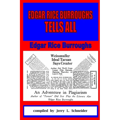 Edgar Rice Burroughs Tells All - Paperback