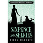 Sixpence and Selkies - Paperback