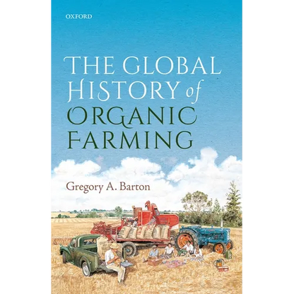 Global History of Organic Farming - Hardcover