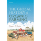 Global History of Organic Farming - Hardcover