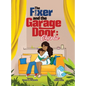 The Fixer and the Garage Door: Charlie - Hardcover