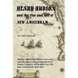 HENRY HUDSON and the rise and fall of NEW AMSTERDAM - Paperback