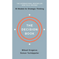 The Decision Book: Fifty Models for Strategic Thinking - Hardcover