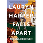 Lauryn Harper Falls Apart - Hardcover