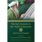 The Sufi Answers to the 'Salafi' Calumnies: 'False hadiths', 'Grave-worship', 'Miracles of the Awliya', 'Knowledge of the unseen', and more - Paperback