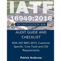 Iatf 16949: 2016 Plus ISO 9001:2015: ASSESSMENT (AUDIT) Guide and Checklist - Paperback
