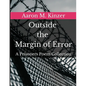 Outside the Margin of Error - Paperback