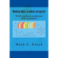 Nonlinear Optics: a student's perspective: With python problems and examples - Paperback