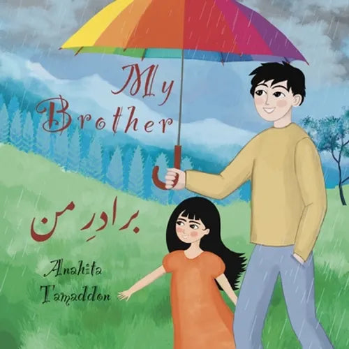 My Brother: In English & Persian - Paperback