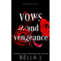 Vows and Vengeance: A Dark Arranged Marriage Romance - Paperback