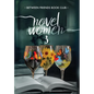 Novel Women 3: The Importance of Friendship in an Uncertain World - Hardcover
