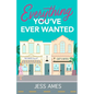 Everything You've Ever Wanted - Paperback