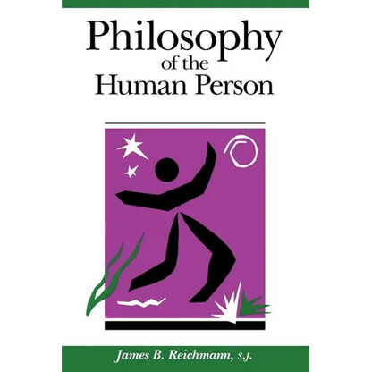Philosophy of the Human Person - Paperback