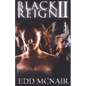 Black Reign II: "Black Return" - Paperback