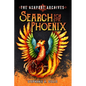 The Ashport Archives: Search for The Phoenix - Paperback