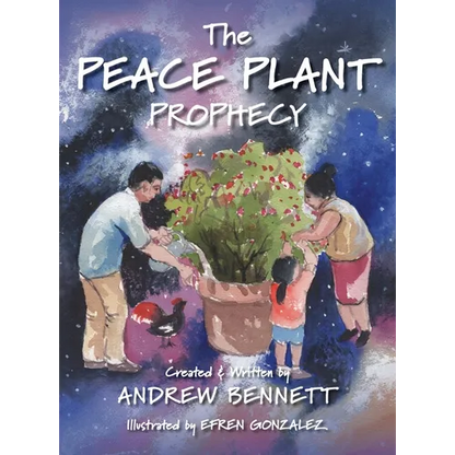 The Peace Plant Prophecy - Hardcover