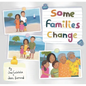 Some Families Change - Hardcover