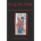 Yule Be Fine: a Satanic guide for addiction recovery (reg. print) - Paperback