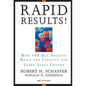 Rapid Results!: How 100-Day Projects Build the Capacity for Large-Scale Change - Hardcover
