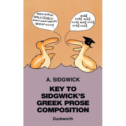 Key to Sidgwick's Greek Prose Composition - Paperback