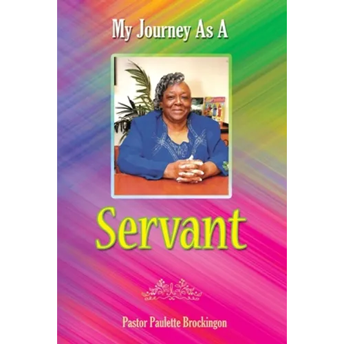 My Journey as a Servant - Paperback