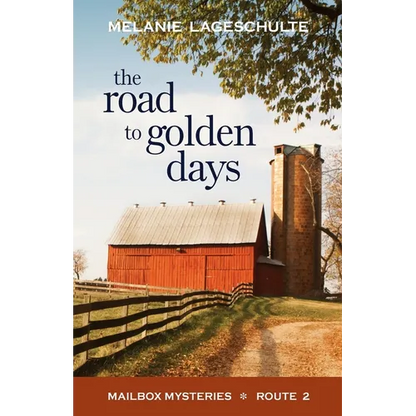 The Road to Golden Days - Paperback