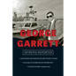 George Garrett: Intrepid Reporter - Paperback