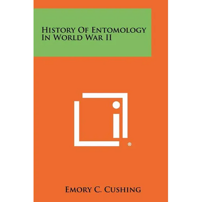 History Of Entomology In World War II - Paperback