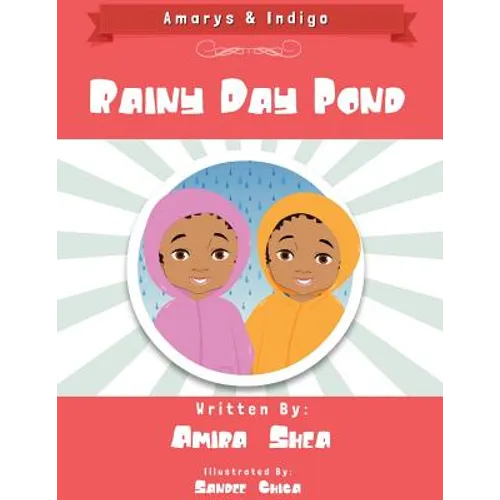 Amarys & Indigo - Rainy Day Pond - Paperback