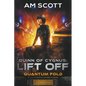 Quinn of Cygnus: Lift Off - Paperback