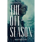 The Off-Season: An Anthology of Coastal New Weird - Paperback