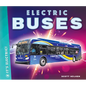 Electric Buses - Library Binding