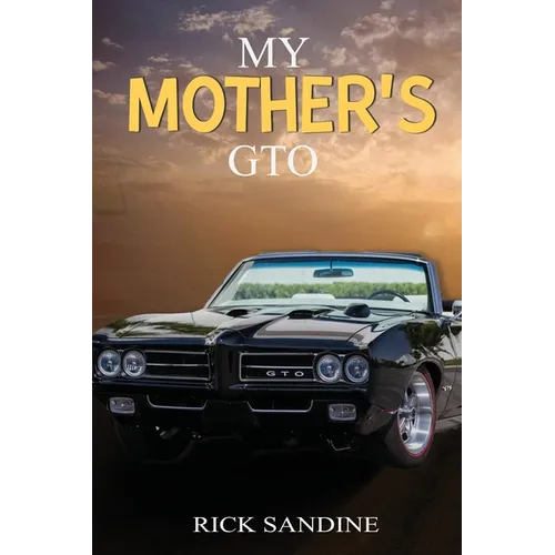My Mother's GTO - Paperback