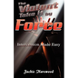 The Violent Take It by Force - Paperback