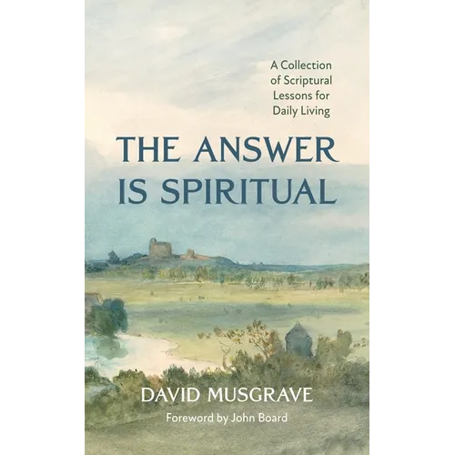 The Answer Is Spiritual - Hardcover