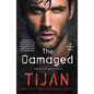 The Damaged: An Insiders Novel - Paperback