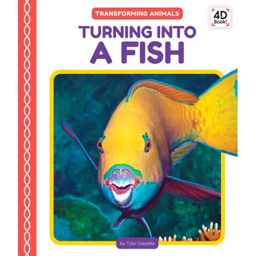 Turning Into a Fish - Library Binding