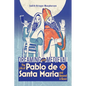 Dreaming in Medieval: The Life of Pablo de Santa María and Beyond: A Novel - Paperback