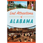 Lost Attractions of Alabama - Paperback