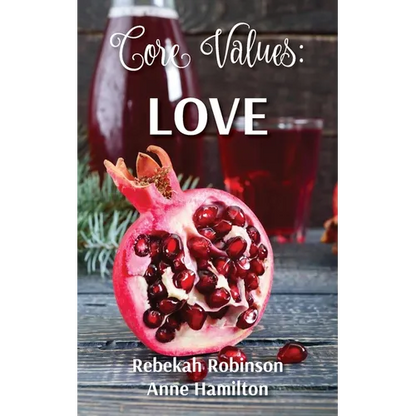 Core Values: Love - Paperback
