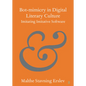 Bot-mimicry in Digital Literary Culture - Paperback