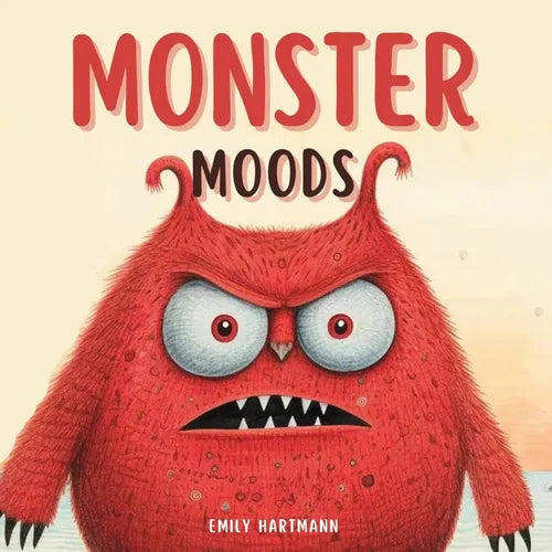 Monster Moods: Children's Book About Emotions and Feelings, Kids Ages 3 5 - Paperback