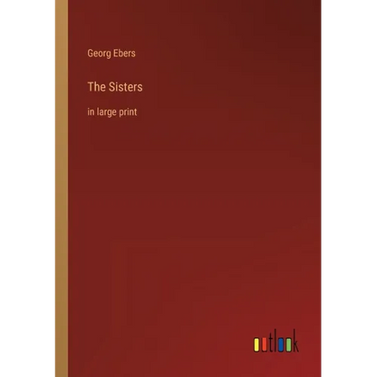 The Sisters: in large print - Paperback